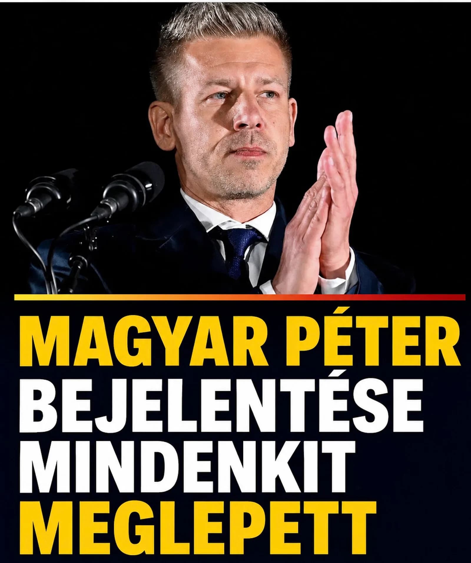 Magyar Péter bejelentette a nagy fordulatot