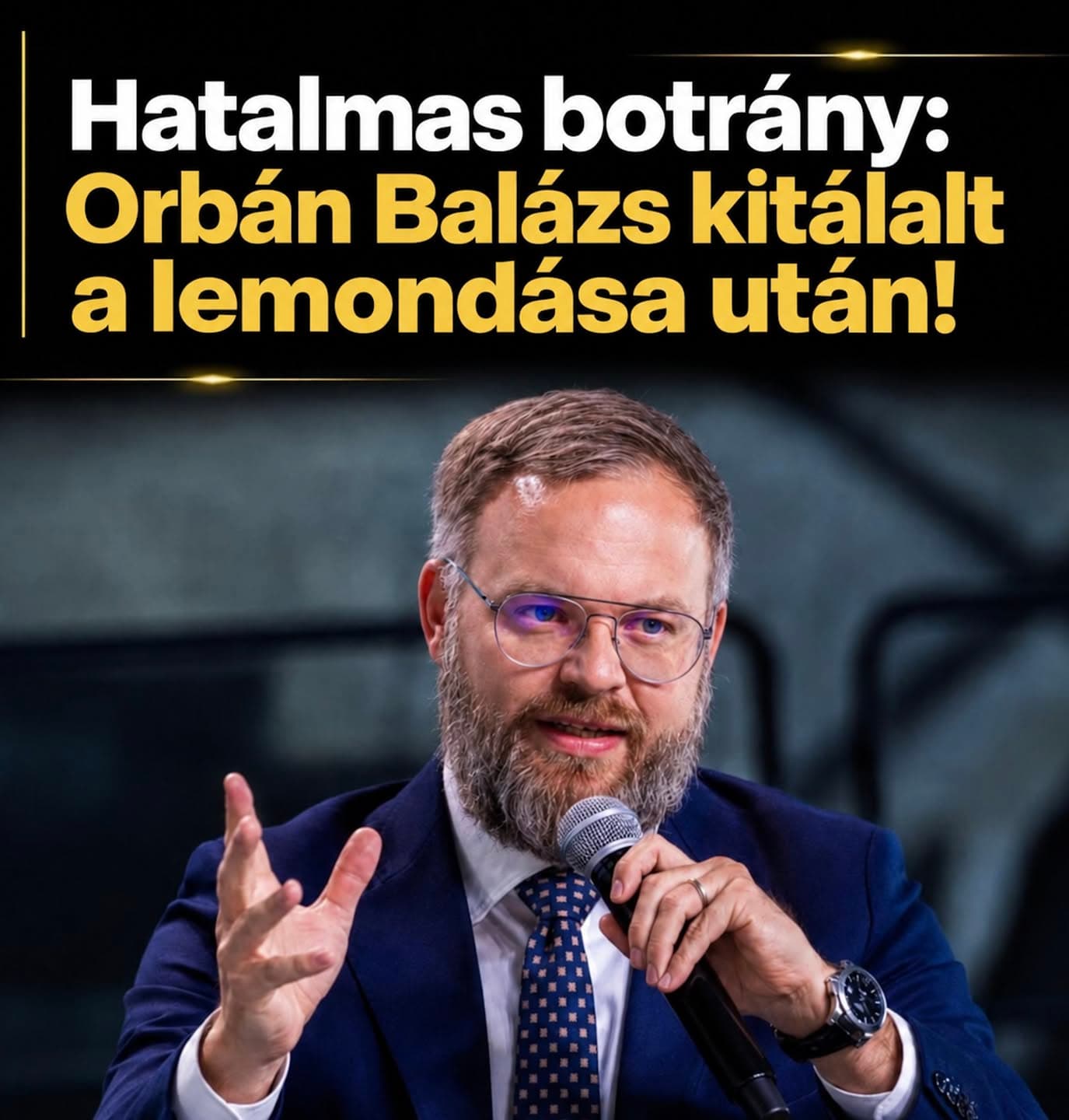 Hatalmas botrány: Orbán Balázs kitálalt a lemondása után!