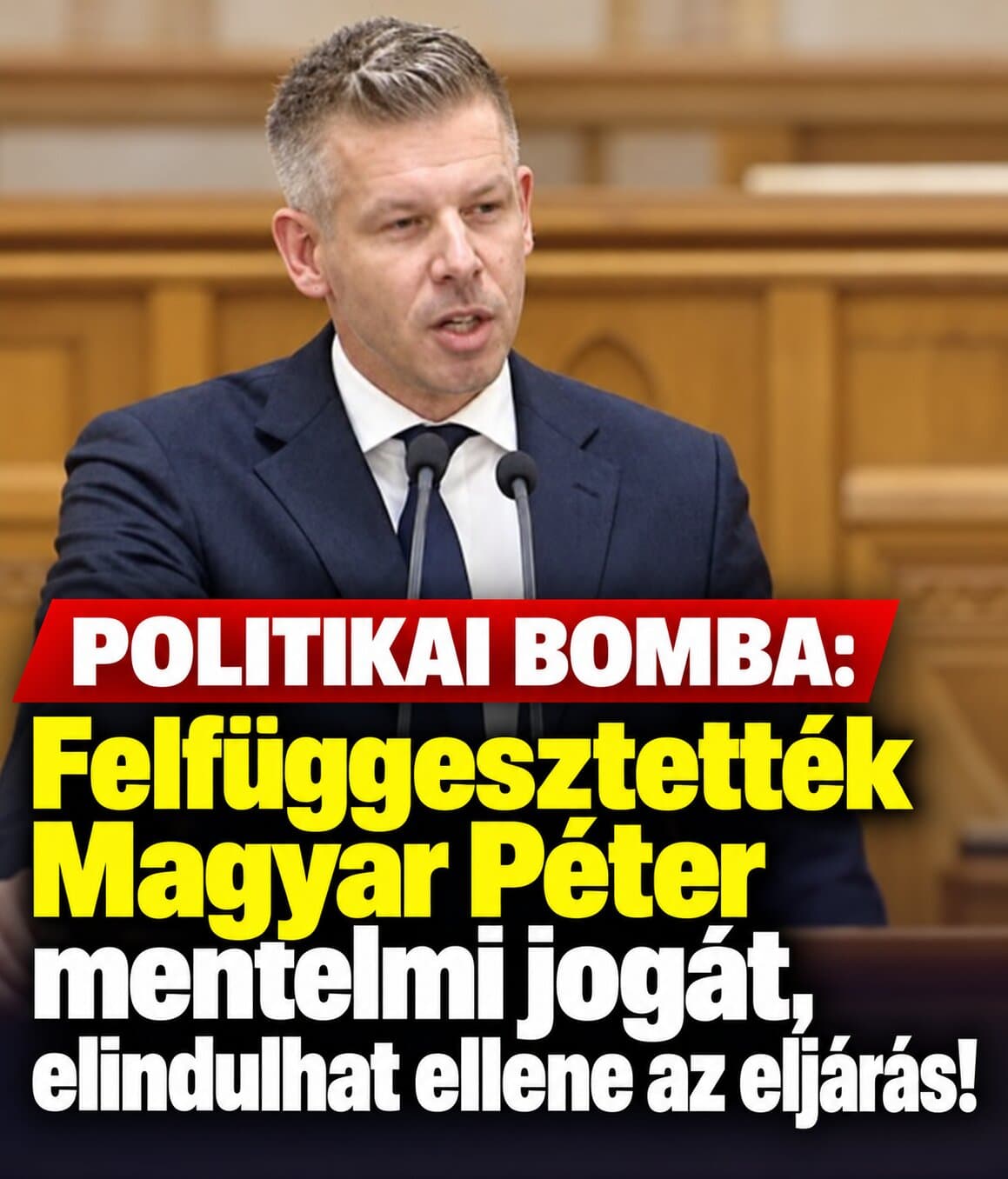 Politikai bomba: felfüggesztették Magyar Péter mentelmi jogát, elindulhat ellene az eljárás!!