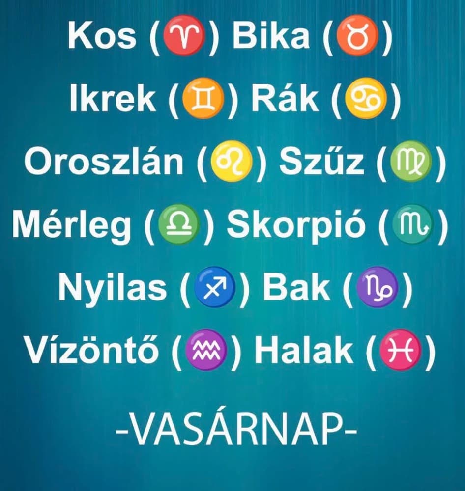 Komoly változást hoz a mai nap! Kos - Bika - Ikrek-Rák-Oroszlán-Szűz-Mérleg-Skorpió-Nyilas-Bak - Vízöntő - Halak figyelem!Hatalmas változást hoz a mai nap!Mai horoszkóp (VASÁRNAP)