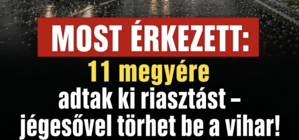 Most érkezett! 11 megyére riasztás jött !Megjött! Elérte Magyarországot a vihar jégesővel :RIASZTÁS! Durva villámlással ÉS JÉGGEL KÖZELEG a vihar!! ÓRÁRÓL ÓRÁRA MUTATJUK HOL CSAP LE A VIHAR
