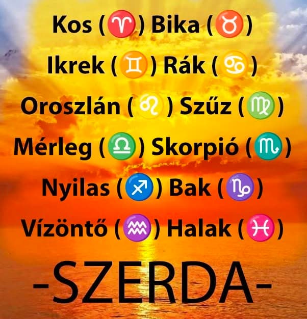 Nagyon komoly változást hoz a mai nap! Kos - Bika - Ikrek-Rák-Oroszlán-Szűz-Mérleg-Skorpió-Nyilas-Bak - Vízöntő - Halak figyelem!Hatalmas változást hoz a mai nap!Mai horoszkóp (SZERDA)