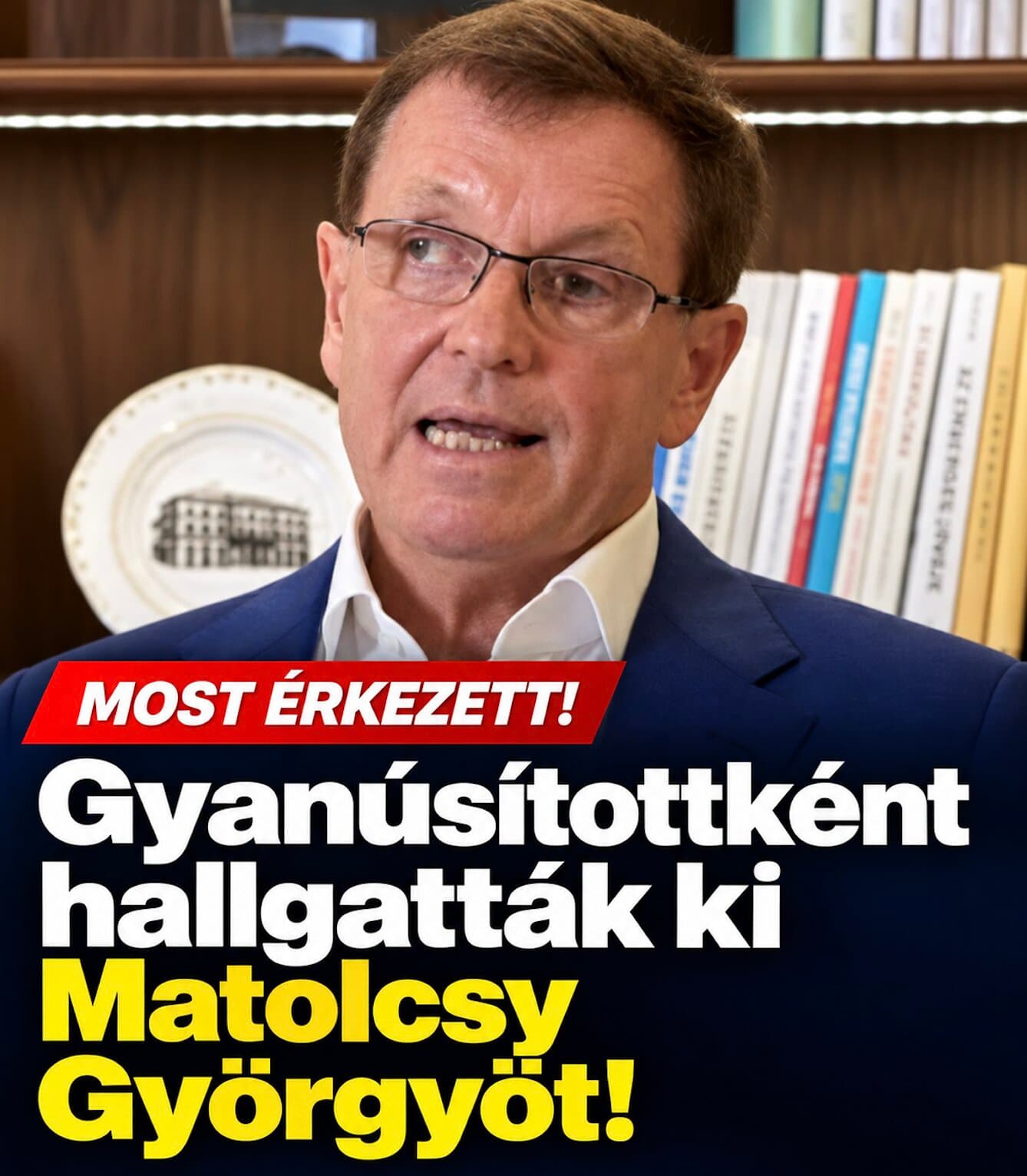 Gyanúsítottként hallgatták ki Matolcsy Györgyöt