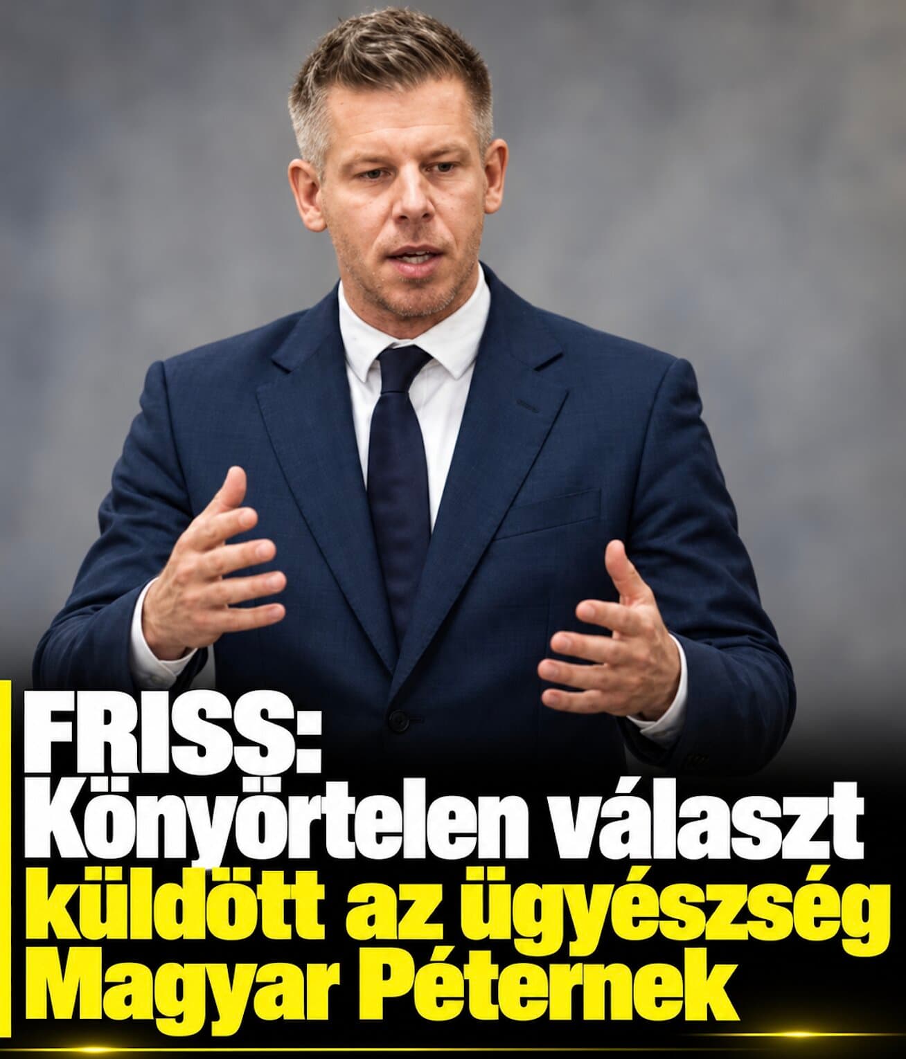 FRISS: Könyörtelen választ küldött az ügyészség Magyar Péternek!