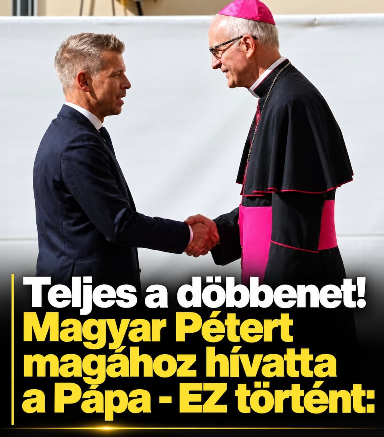 Teljes a döbbenet! Magyar Pétert magához hívatta a Pápa - EZ történt: