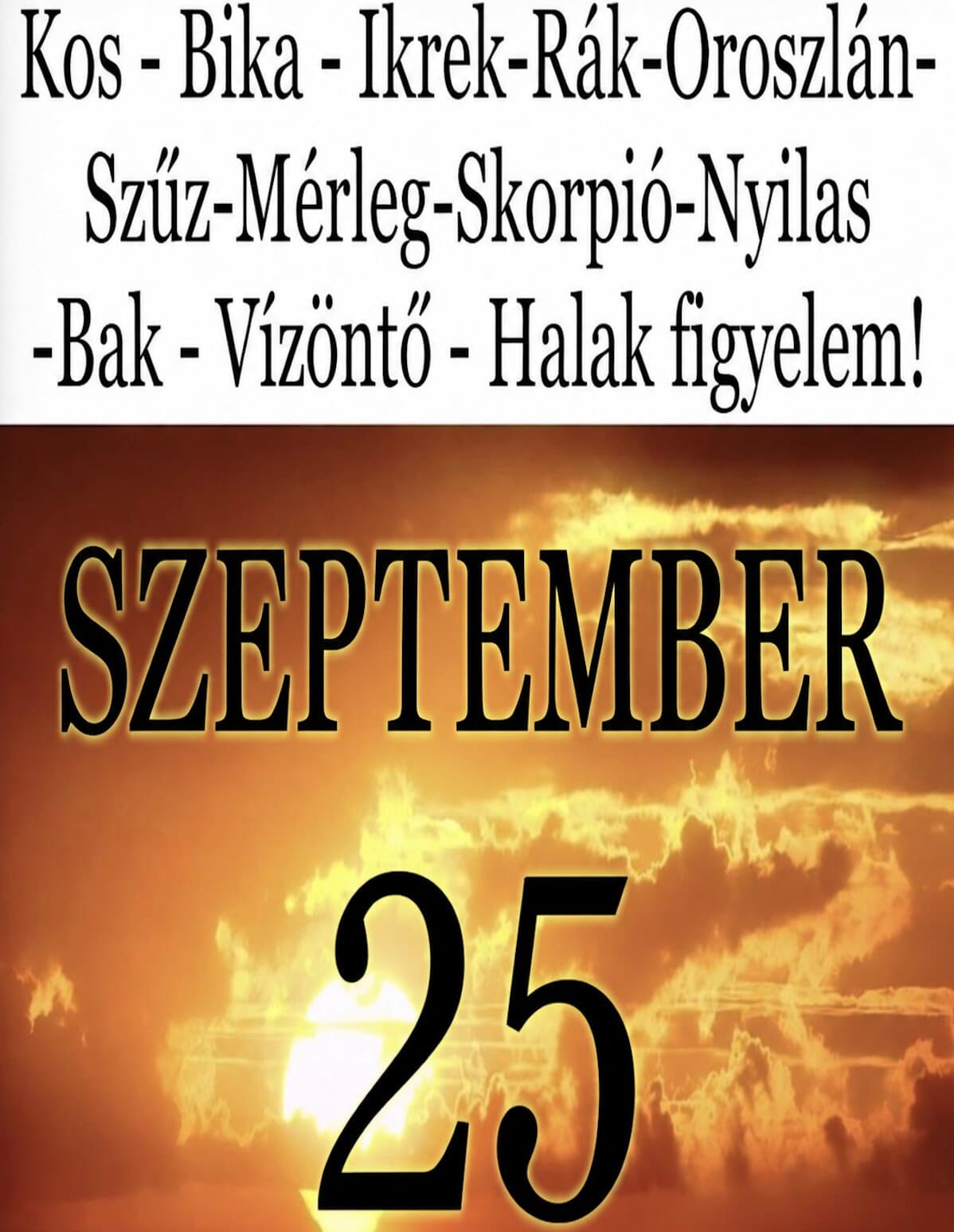 Komoly változást hoz a mai nap! Kos - Bika - Ikrek-Rák-Oroszlán-Szűz-Mérleg-Skorpió-Nyilas-Bak - Vízöntő - Halak figyelem!Hatalmas változást hoz a mai nap!Mai horoszkóp (PÉNTEK))