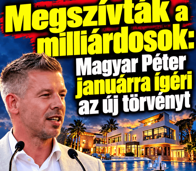Megszívták a milliárdosok: Magyar Péter januárra ígéri az új törvényt