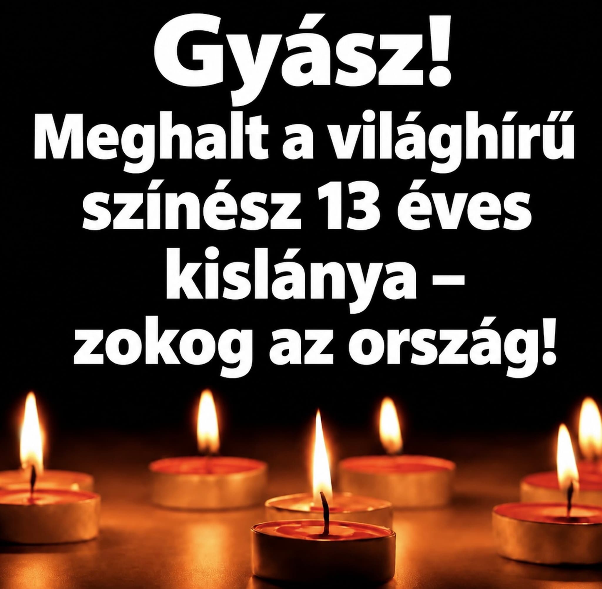 Meghalt a világhírű színész 13 éves kislánya – összetört a család