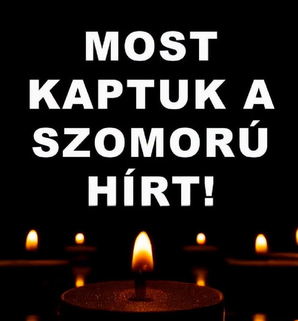 1 perce érkezett! Gyászba borult az ország – Szörnyű hírt kaptunk ma reggelre – nagy név távozott közülünk!