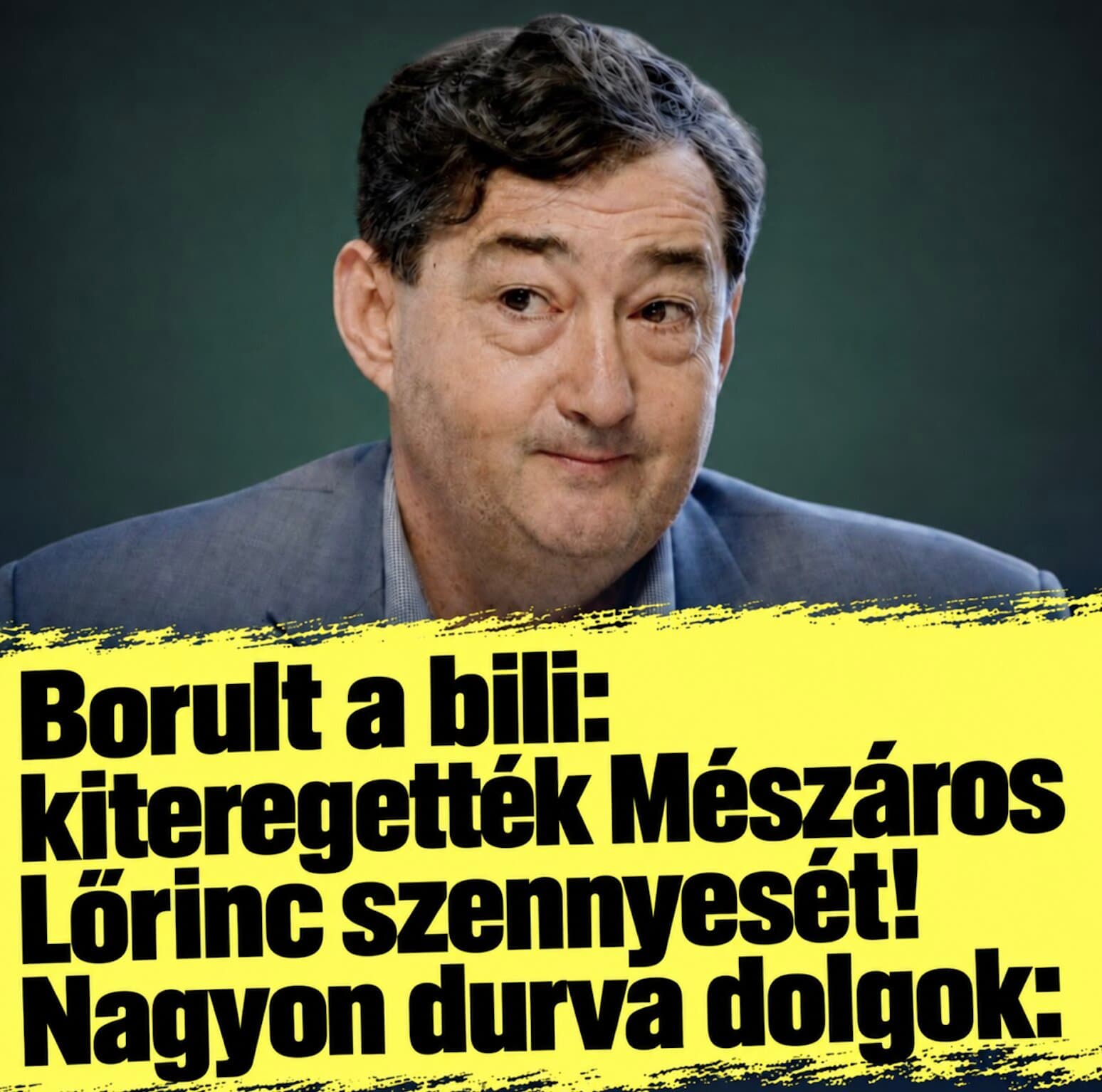 Borult a bili: kiteregették Mészáros Lőrinc szennyesét! Nagyon durva dolgok: