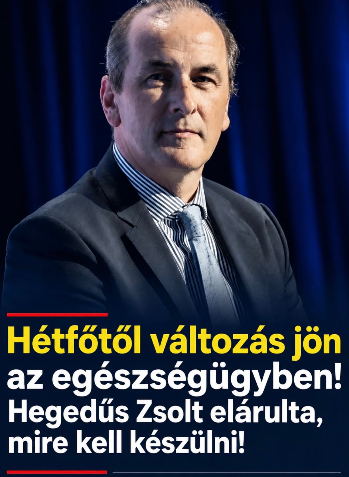 Hétfőtől változás jön az egészségügyben! Hegedűs Zsolt elárulta, mire kell készülni!