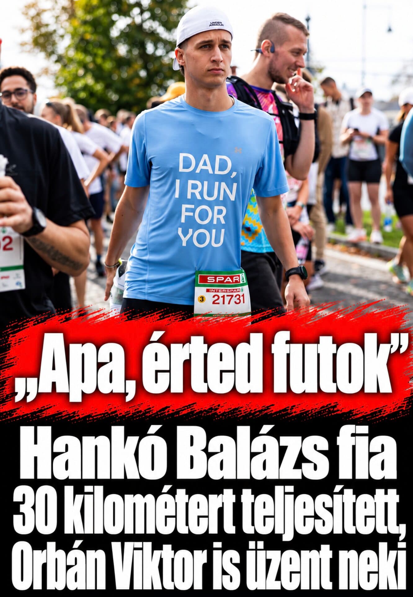 „Apa, érted futok” – Hankó Balázs fia 30 kilométert teljesített, Orbán Viktor is üzent neki