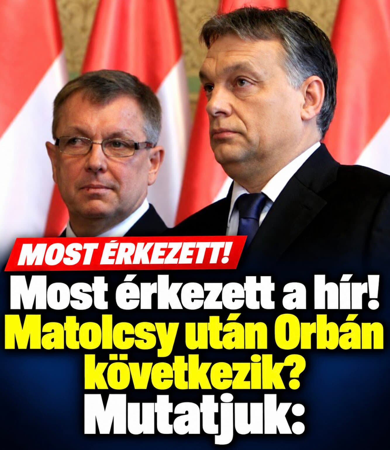Most érkezett a hír! Matolcsy után Orbán következik? Mutatjuk: