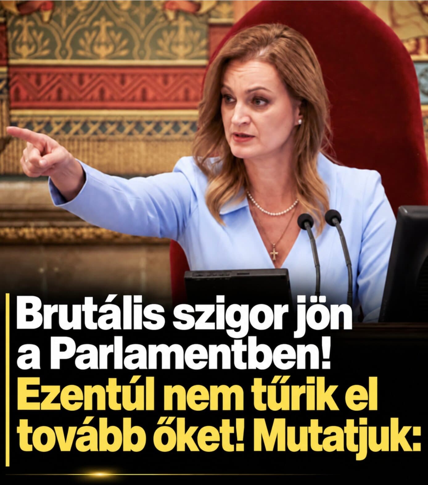 Brutális szigor jön a Parlamentben!Ezentúl nem tűrik el tovább őket!Mutatjuk: