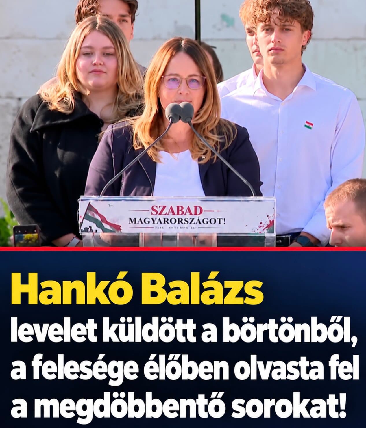 Hankó Balázs levelet küldött a börtönből, a felesége élőben olvasta fel a megdöbbentő sorokat!