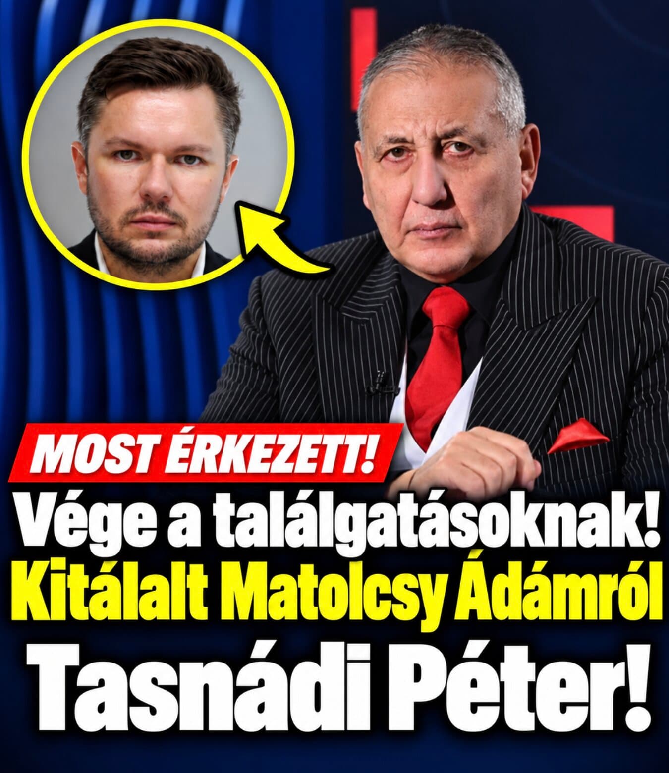 MOST ÉRKEZETT! Vége a találgatásoknak! Kitálalt Matolcsy Ádámról Tasnádi Péter!